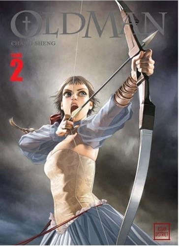 Oldman, Tome 2 :
