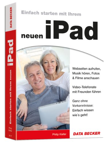 Preisvergleich Produktbild Einfach starten mit Ihrem neuen iPad