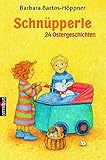 Schnüpperle - 24 Ostergeschichten by 