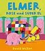 Produktbild Elmer, Rose And Super El