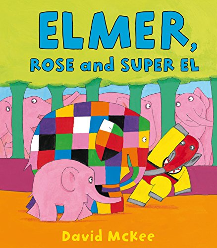 Preisvergleich Produktbild Elmer, Rose And Super El