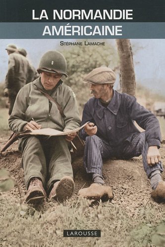 couverture de : La Normandie am&eacute;ricaine