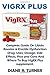 Produktbild VigRX Plus: Complete Guide On Libido Booster & Erectile Dysfunction Drug, Uses, Dosage, Side Effects, Pros and Cons And Where To Buy VigRX Plus supplement.