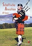 Image de Schottische Ansichten: Ein Reisebuch