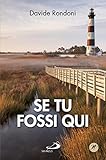 Image de Se tu fossi qui