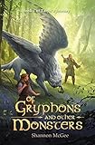 Of Gryphons and Other Monsters (Taryn's Journey, Band 1) by 