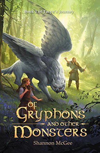 Of Gryphons and Other Monsters (Taryn's Journey, Band 1)