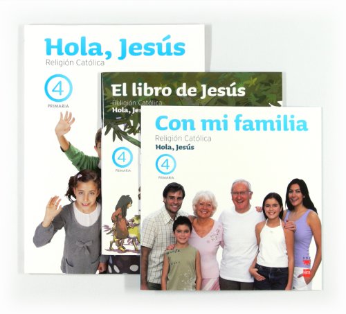 Religión católica Hola, Jesús 4 Primaria