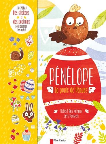 couverture de : P&eacute;n&eacute;lope, la poule de P&acirc;ques