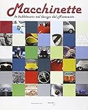 Image de Macchinette. Le bubblecars nel design del Novecento