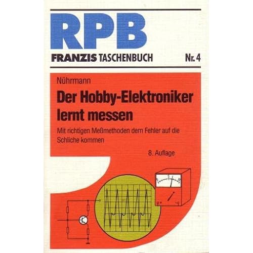 [PDF] Download Der Hobby - Elektroniker lernt messen Kostenlos