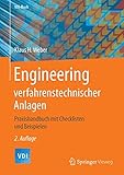 Image de Engineering verfahrenstechnischer Anlagen: Praxishandbuch mit Checklisten und Beispielen (VDI-Buch)