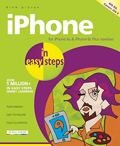Download iPhone in easy steps, 6th edition - covers iOS 9