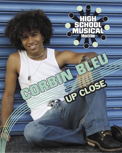 Corbin Bleu: Up Close (English Edition)
