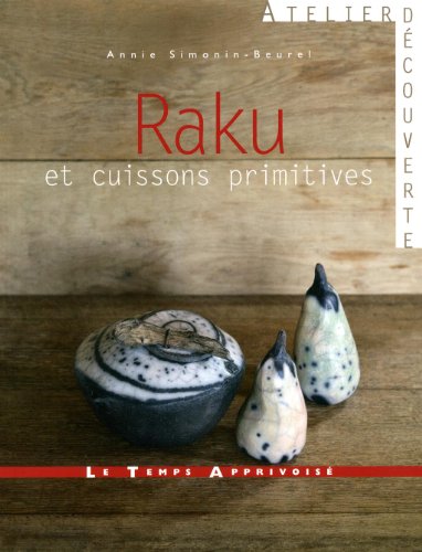 couverture de : Raku et cuissons primitives