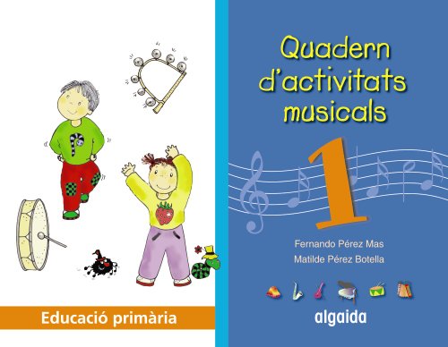 Quadern d'activitats musicals 1