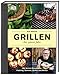 Produktbild Grillen - das ganze Jahr: Die besten Rezepte für Frühling, Sommer, Herbst und Winter