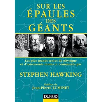 Sur les épaules des géants - Les plus grands textes de physique et d'astronomie