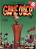 Game over - tome 1 - Blork Raider (Opé été 2016)