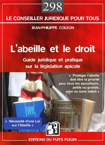 🔉🤗👍📂 Télécharger 📓📗 L'abeille et le droit: Pour une évolution de la législation apicole. Livre eBook France