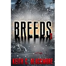 Breeds 3 (Breeds, #3)  - Keith C. Blackmore