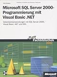 Image de Microsoft SQL Server 2000-Programmierung mit Microsoft Visual Basic. NET, m. CD-ROM