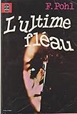L'ultime fleau