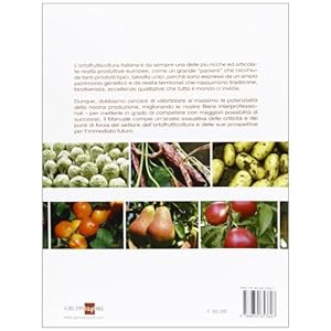 Manuale di ortofrutticoltura. Innovazioni tecnologiche e prospettive di mercato