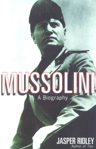 Mussolini: A Biography (English Edition)
