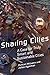 Sharing Cities: A Case for Truly Smart and Sustainable Cities (Urban and Industrial Environments) (English Edition) by 