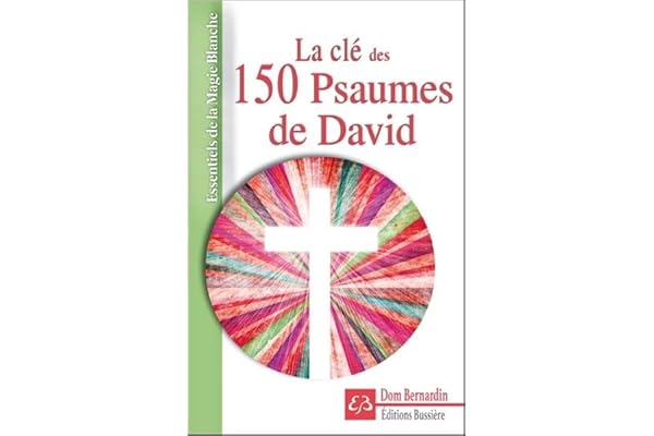 La clé des 150 Psaumes de David
