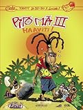 Image de Pito ma 3, Ha'aviti !