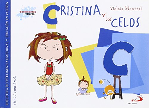 Descargar y leer Cristina y los celos: Biblioteca de inteligencia
emocional y educación en valores (Sentimientos y v Libro en línea PDF