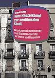 Image de Vom Häuserkampf zur neoliberalen Stadt: Besetzungsbewegungen in Berlin und Barcelona (Rau