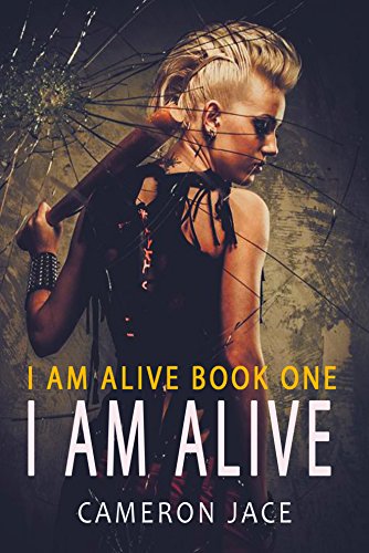 Télécharger I Am Alive (Born This Way 1) (English Edition) Gratuit