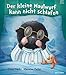 Der kleine Maulwurf kann nicht schlafen by 