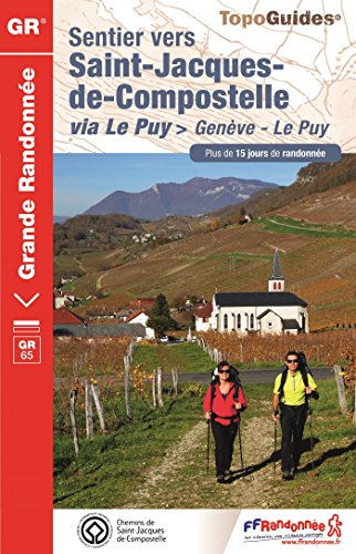 Sentier vers Saint-Jacques-de-Compostelle via Le Puy-en-Velay > Genève-Le Puy francais