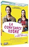 La Confiance règne