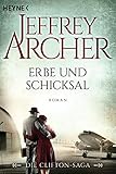 Bücher Neuerscheinungen 2022 - Erbe und Schicksal: Die Clifton Saga 3 von Jeffrey Archer
