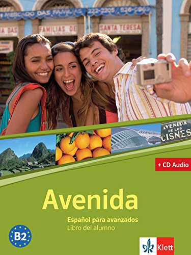 Avenida: Español para avanzados. Lehrbuch + Audio-CD Avenida: Español para avanzados. Lehrbuch + Audio-CD