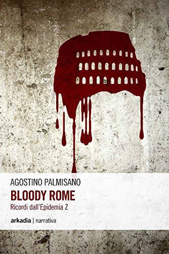 Agostino Palmisano – Bloody Rome (2014)