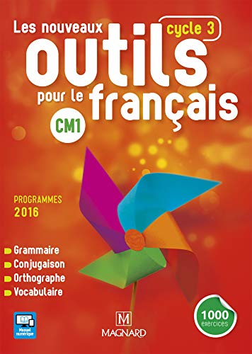 Nouveaux outils pour le francais CM1 Livre de l'eleve (Outils pour le français)
