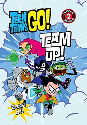Team Up! (Passport to Reading, Level 2: Teen Titans Go!)