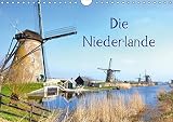 Die Niederlande (Wandkalender 2018 DIN A4 quer): Die Niederlande - ein Land zwischen Wind und Wasser. (Monatskalender, 14 Seiten ) (CALVENDO Orte) [Kalender] [Apr 01, 2017] Kruse, Joana by 