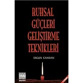Ruhsal G&uuml;&ccedil;leri Geliştirme Teknikleri