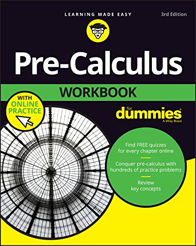 Mary Jane SterlingPre-Calculus Workbook For Dummies, 3rd Edition