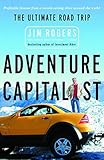 Adventure Capitalist: The Ultimate Road Trip by 