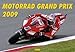 Motorrad Grand Prix 2009 by 