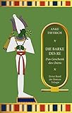Cover zum Buch Die Barke des Re: Das Geschenk des Os...