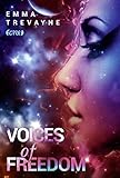 Voices of Freedom by Emma Trevayne, Ulrike Raimer-Nolte